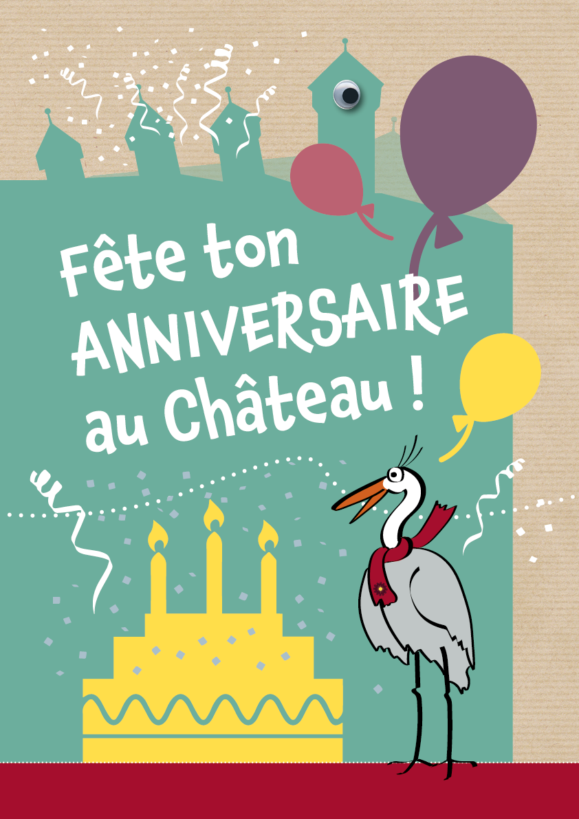 Ton anniversaire<br>au château
